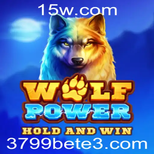 Descubra o Fascinante Mundo de WolfPower no 3799bet